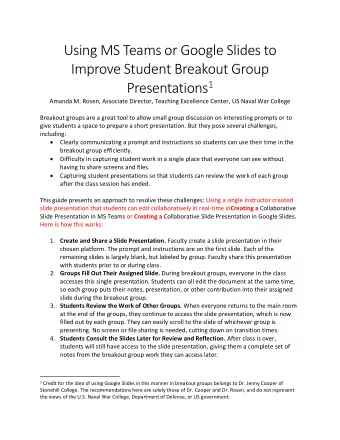 Using MS Teams or Google Slides to  Improve Student Breakout Group Presentations 1  Amanda M.