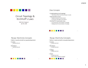 Circuit Topology &amp;  Open &amp; Short circuits  Kirchhoffs Laws  Implied resistance for
