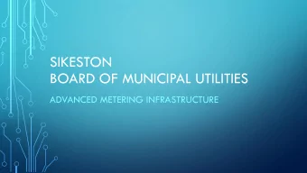 BOARD OF MUNICIPAL UTILITIES  ADVANCED METERING INFRASTRUCTURE  ADVANCED METERING INFRASTRUCTURE