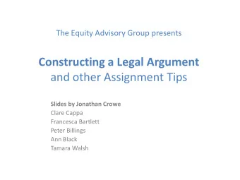 and other Assignment Tips  Slides by Jonathan Crowe  Clare Cappa  Francesca Bartlett  Peter