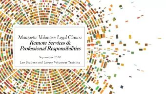 Remote Services &amp;  Professional Responsibilities  September 2020  Law Student and Lawyer