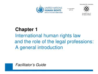 Chapter 1  International human rights law  and the role of the legal professions: A general