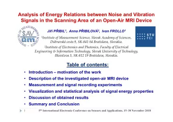 Analysis of Energy Relations between Noise and Vibration  Signals in the Scanning Area of an