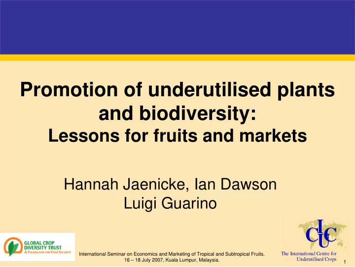 promotion of underutilised plants and biodiversity