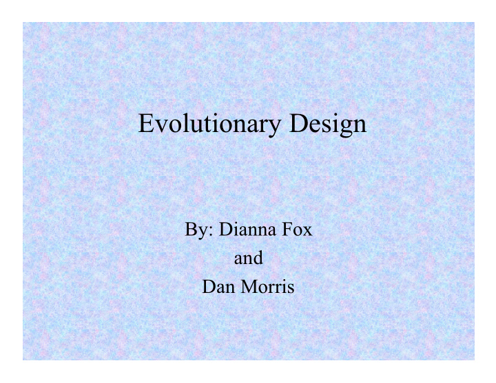 evolutionary design