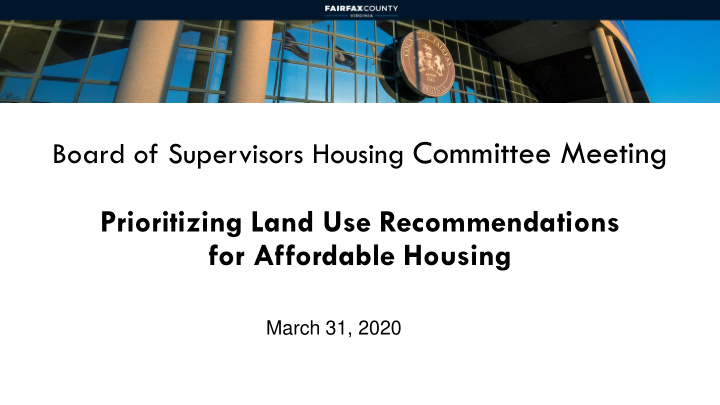 board of supervisors housing committee meeting