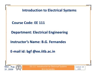 Introduction to Electrical Systems  Course Code: EE 111 Course Code: EE 111  Department: Electrical