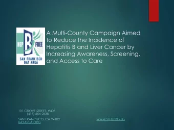 A Multi-County Campaign Aimed  to Reduce the Incidence of  Hepatitis B and Liver Cancer by