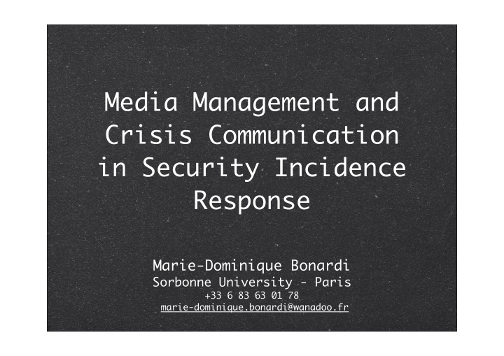 media management and crisis communication in security
