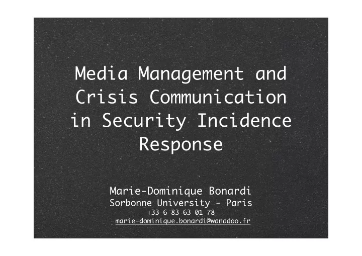 media management and crisis communication in security