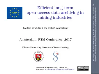 Efficient long-term  research and innovation program under grant agreement No 689868.  open-access