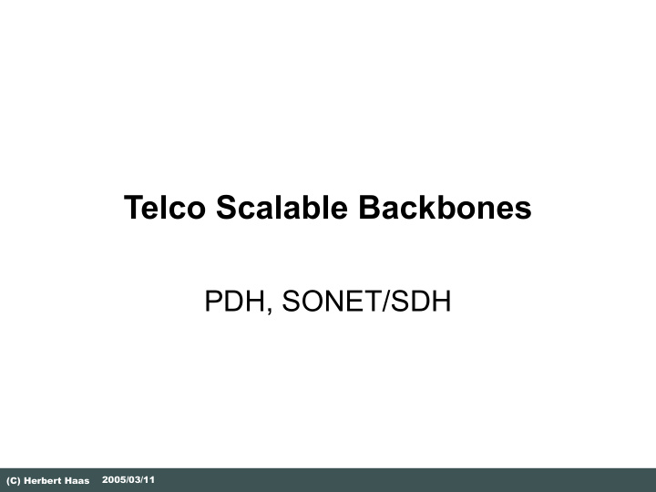 telco scalable backbones