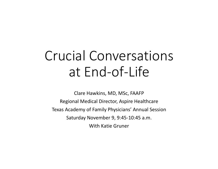 crucial conversations at end of life