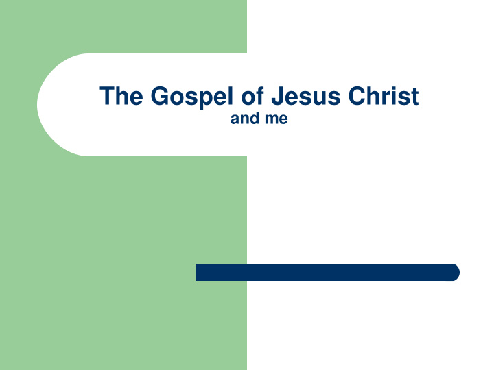 the gospel of jesus christ