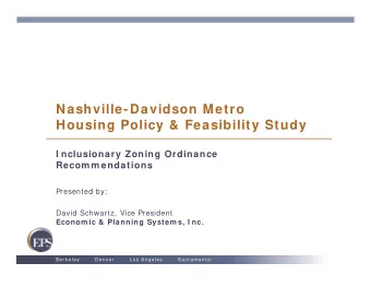 Nashville-Davidson Metro  Housing Policy &amp; Feasibility Study  I nclusionary Zoning Ordinance