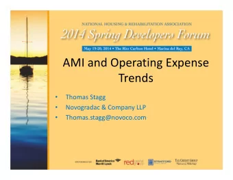 AMI and Operating Expense  Trends Thomas Stagg   Novogradac &amp; Company LLP