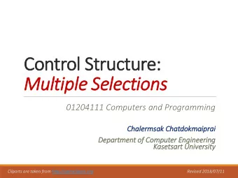 Control Structure:  Multiple Selections  01204111 Computers and Programming  Chal  halermsak Chat