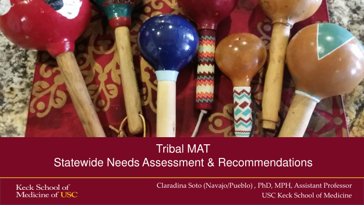 tribal mat statewide needs assessment recommendations