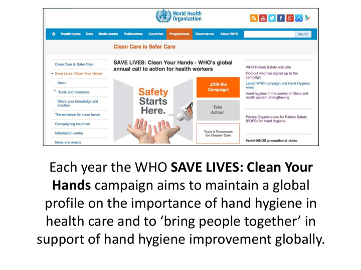 each year the who save lives clean your