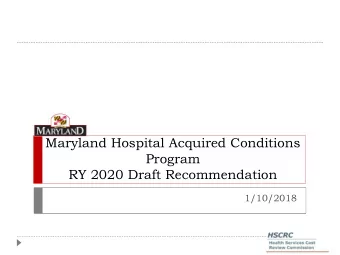 RY 2020 Draft Recommendation  1/10/2018  RY 2020 DRAFT MHAC Policy  No vote is required at this