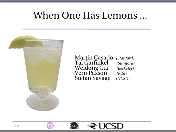 when one has lemons