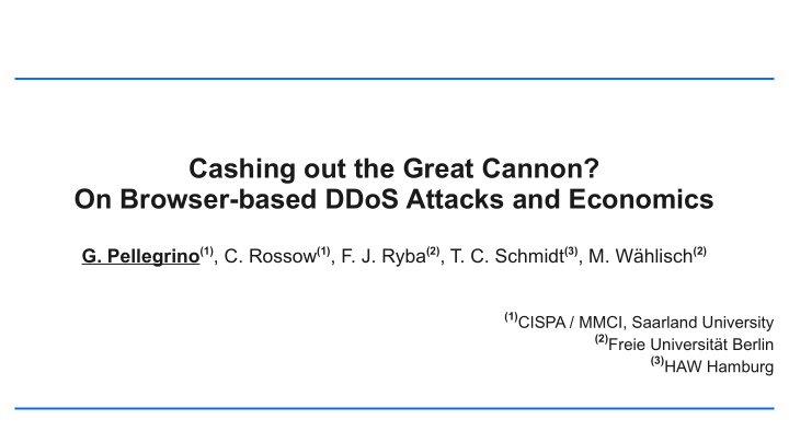cashing out the great cannon on browser based ddos