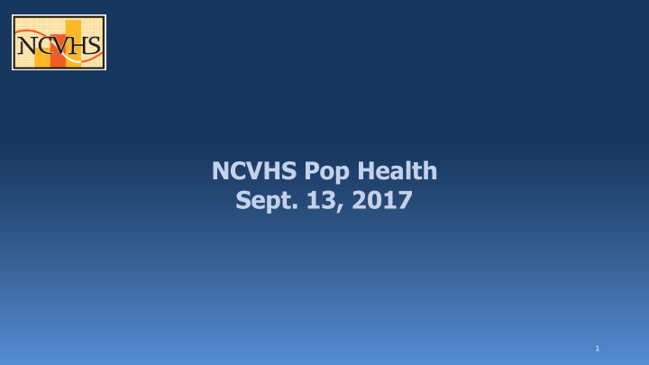 ncvhs pop health sept 13 2017