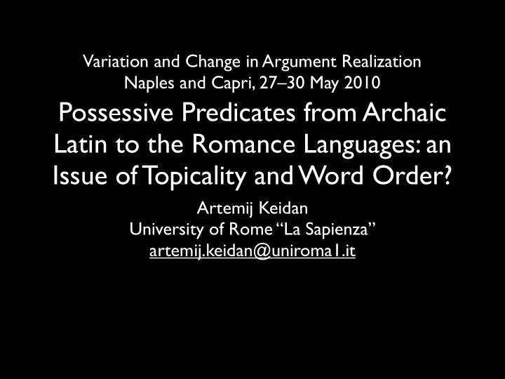possessive predicates from archaic latin to the romance