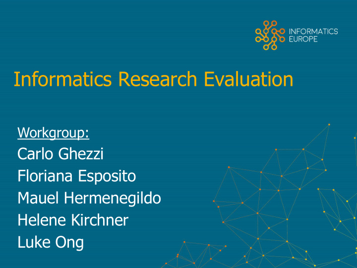 informatics research evaluation