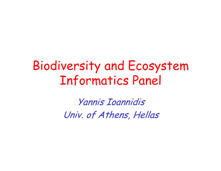 biodiversity and ecosystem informatics panel