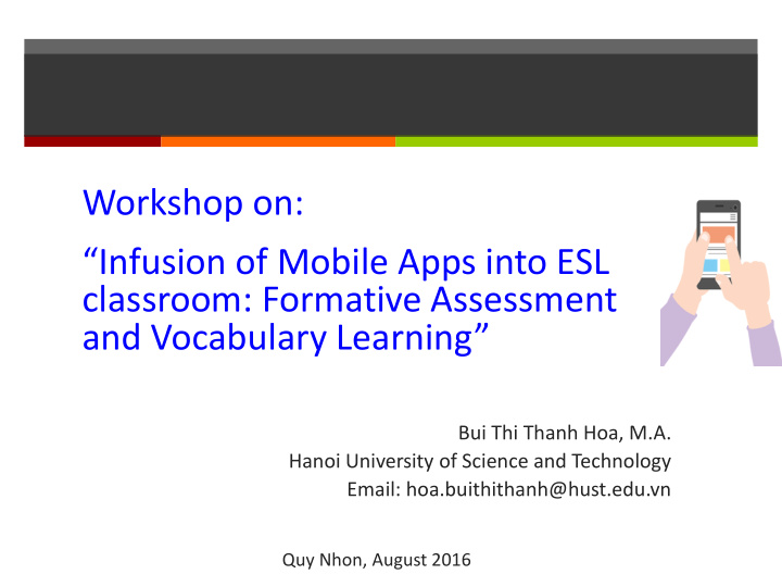 workshop on infusion of mobile apps into esl classroom