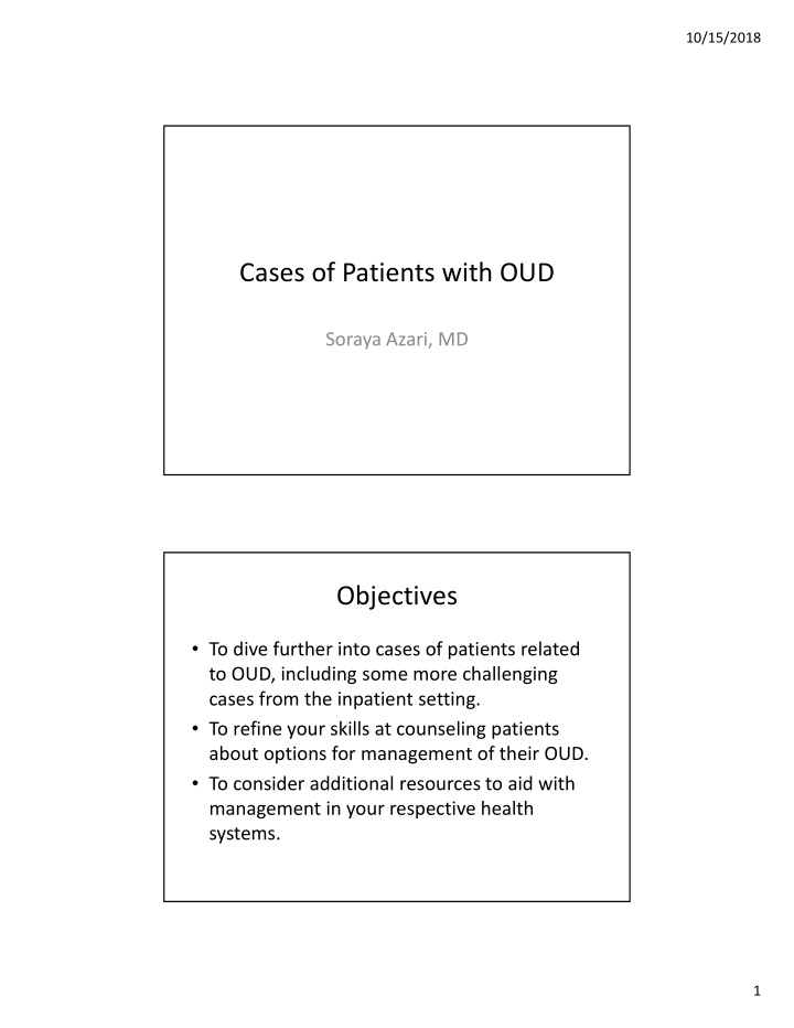 cases of patients with oud