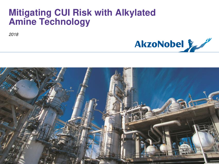mitigating cui risk with alkylated amine technology