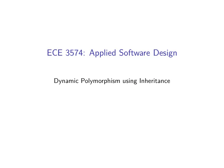 ece 3574 applied software design