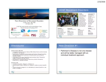 UCSF Movement Disorders  Neurology  Research /Support Staff  Jill Ostrem, MD  Sarah Wang, PhD