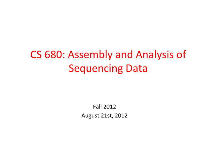 cs 680 assembly and analysis of sequencing data
