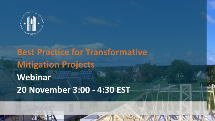 best practice for transformative mitigation projects