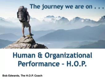 Bob Edwards, The H.O.P. Coach 1 st Industrial  Revolution  Industry 4.0 The problem with AND?