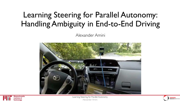 learning steering for parallel autonomy handling