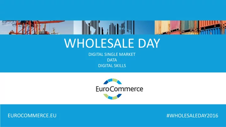 wholesale day