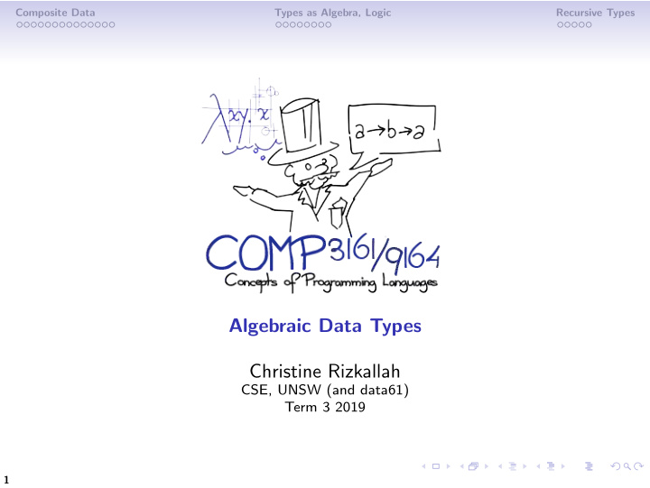 algebraic data types christine rizkallah