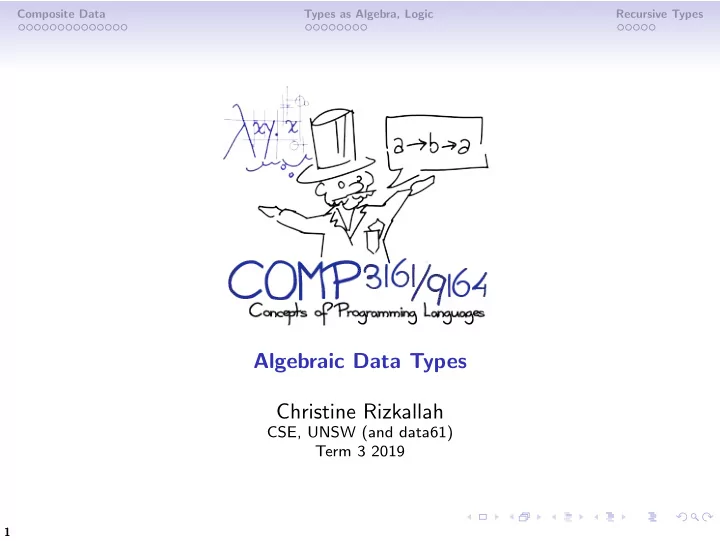 algebraic data types christine rizkallah
