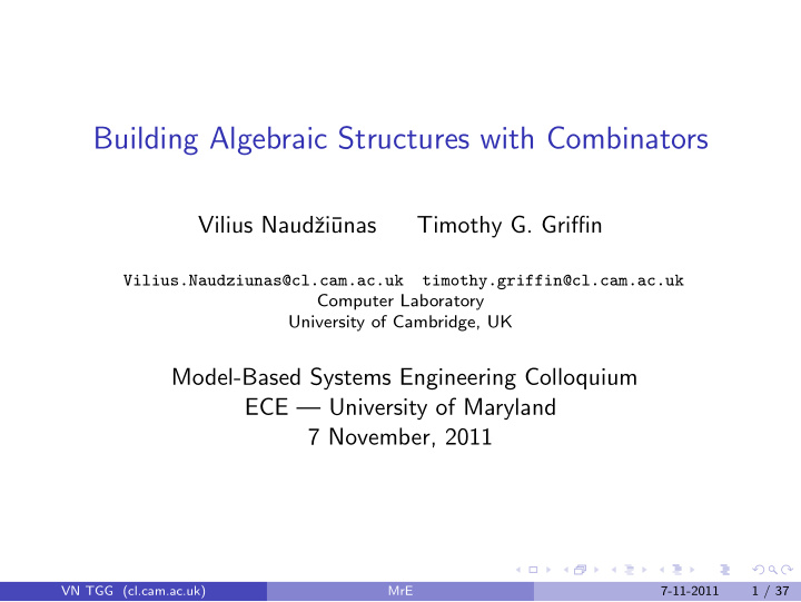 building algebraic structures with combinators