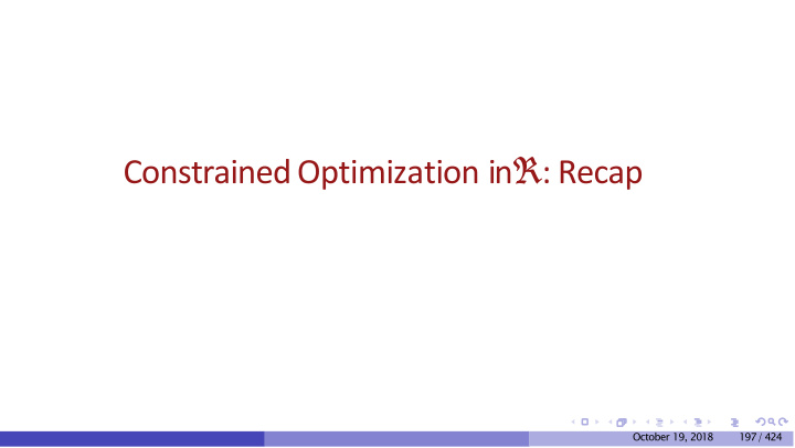 constrained optimization in recap
