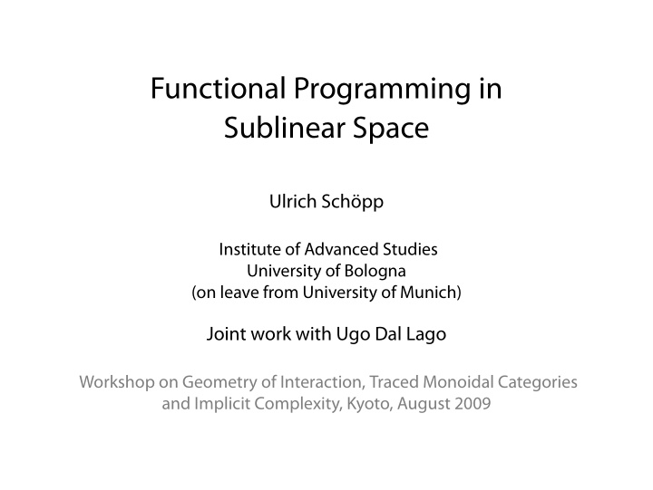 functional programming in sublinear space