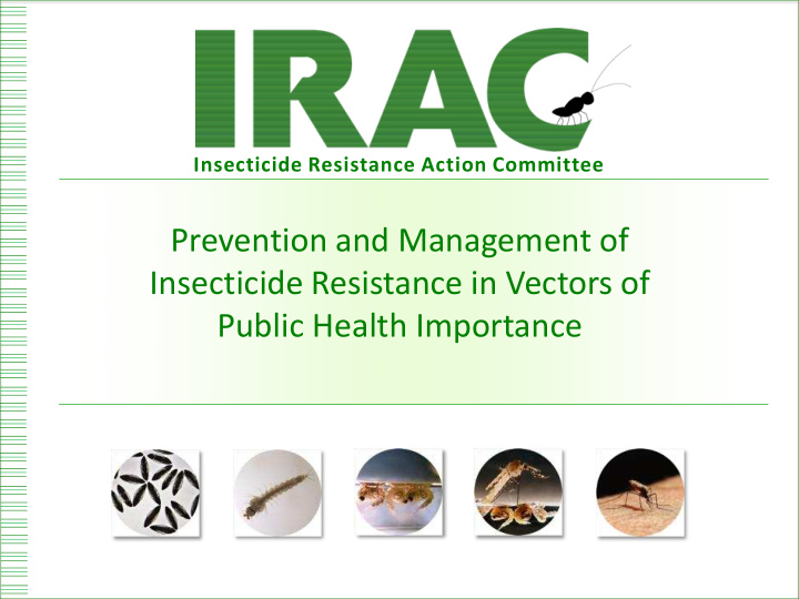 public health importance insecticide resistance action