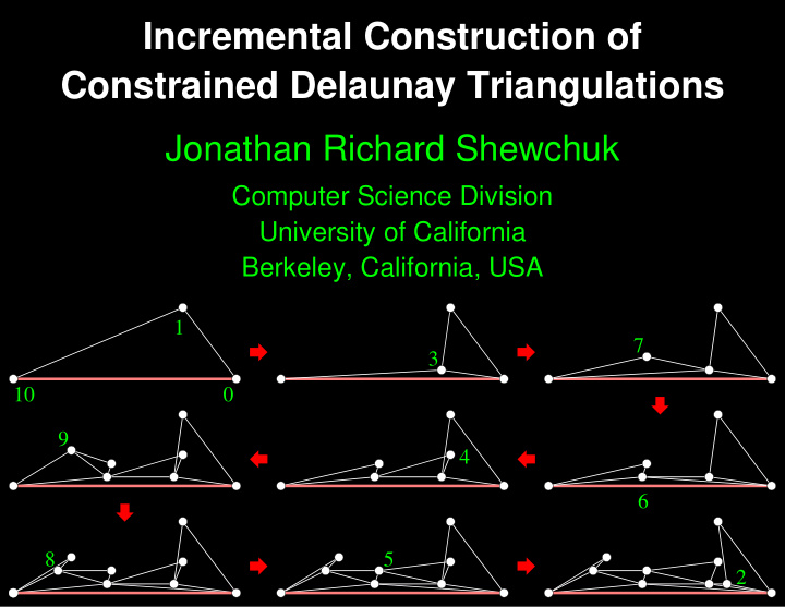 incremental construction of constrained delaunay