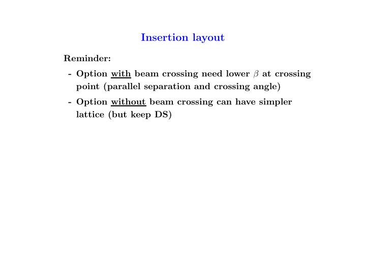 insertion layout