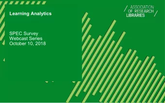 Learning Analytics  SPEC Survey  Webcast Series  October 10, 2018 Introductions  Michael Perry