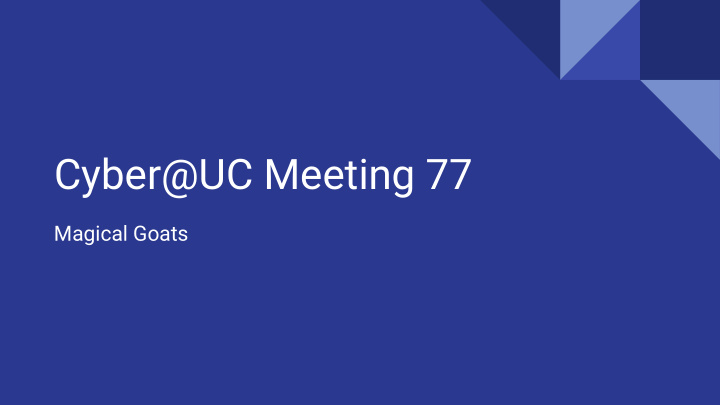 cyber uc meeting 77